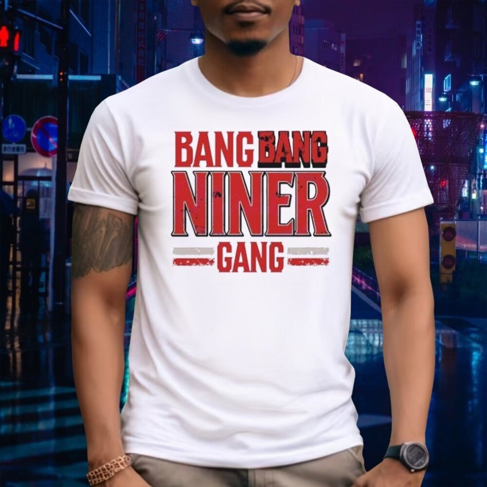 Bang Bang Niner Gang San Francisco Football Retro Sports Fan Game Day Graphic 05